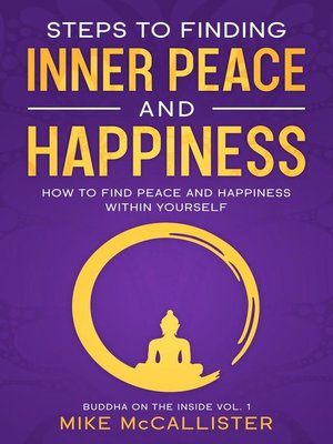 cover image of Steps to Finding Inner Peace and Happiness